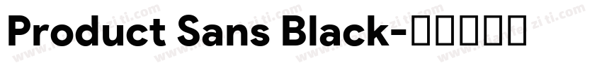 Product Sans Black字体转换